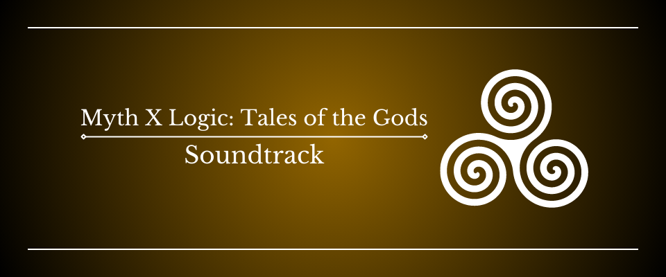 Myth X Logic: Tales of the Gods