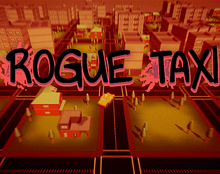Cover image for Rogue Taxi day 5