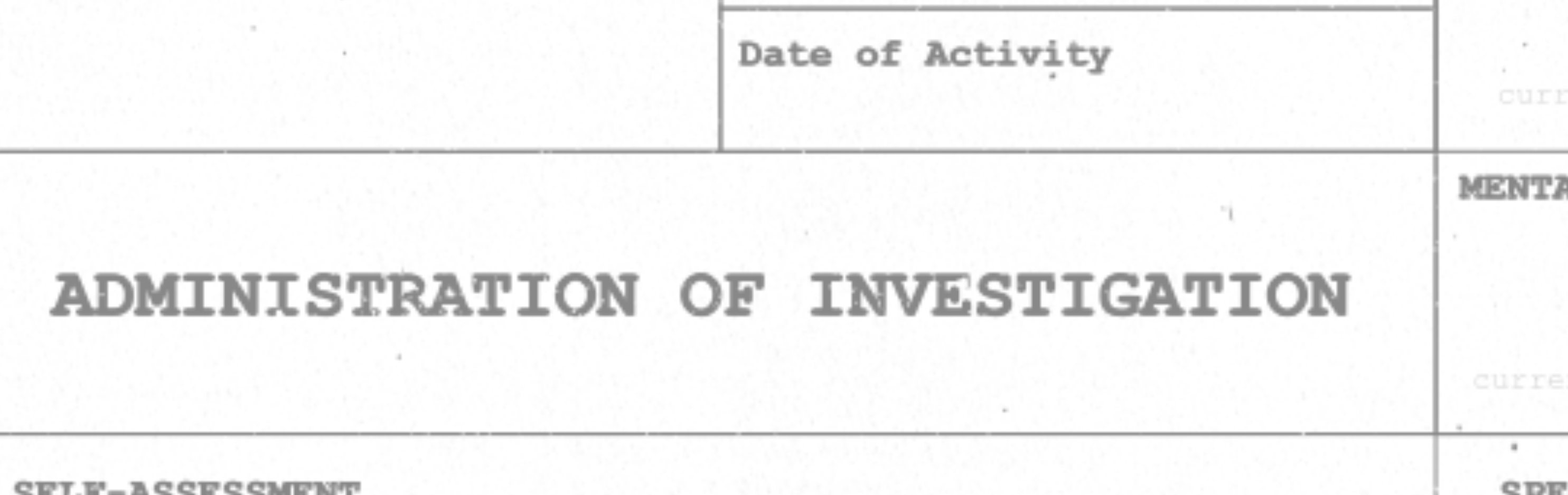 Administration of Investigation