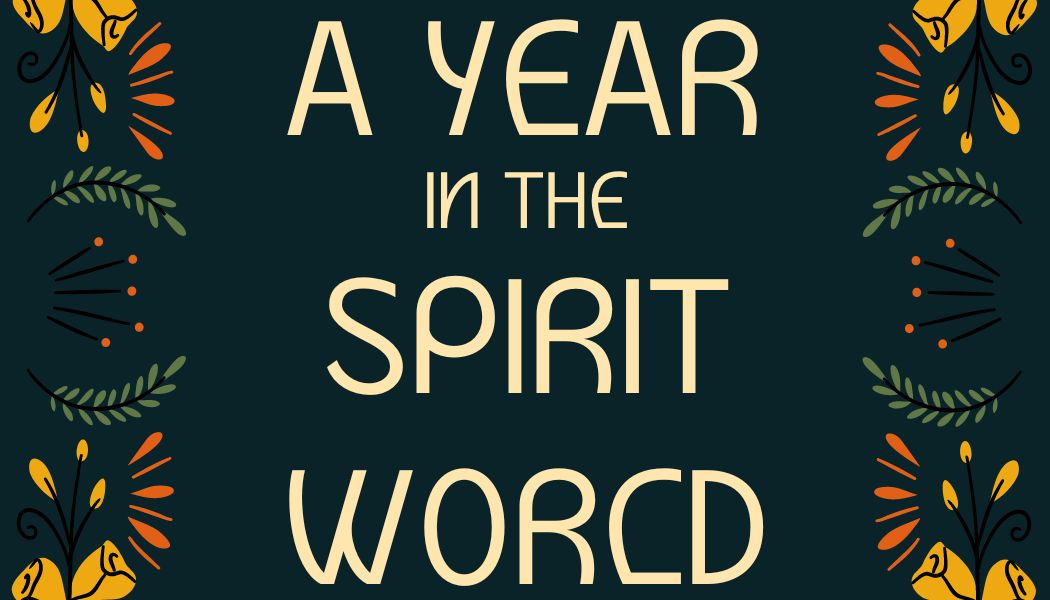 A Year in the Spirit World