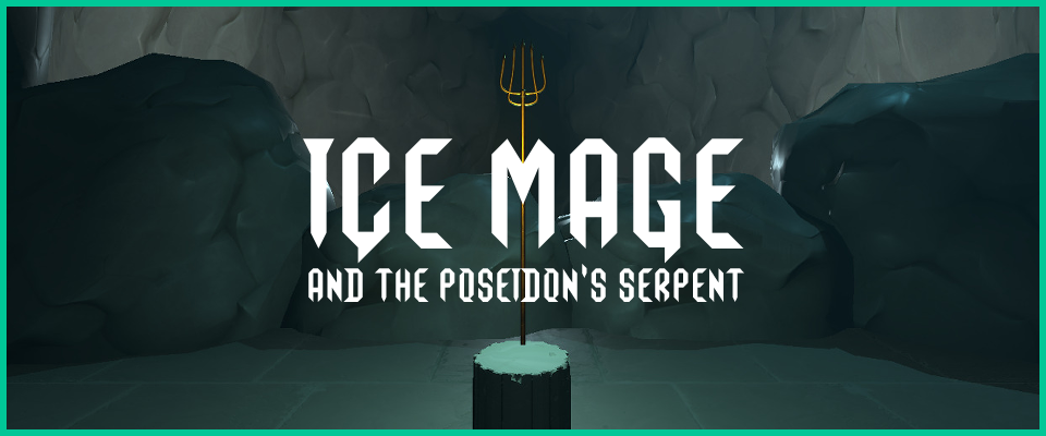 Ice Mage And The Poseidon's Serpent