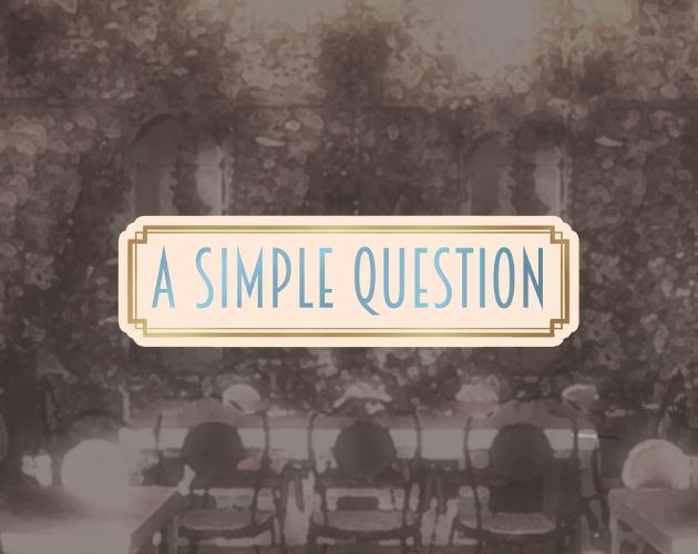 A Simple Question—A LM! Short Story