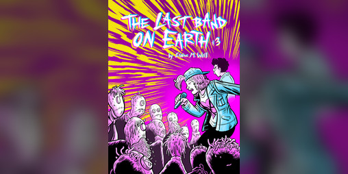 Cover image for The Last Band On Earth #3
