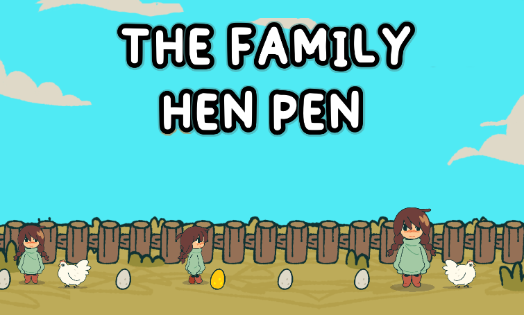 The Family Hen Pen