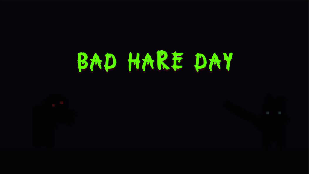 BAD HARE DAY (Currently on hold) cover