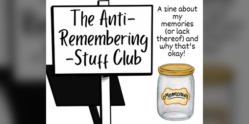Cover image for The Anti-Remembering-Stuff Club