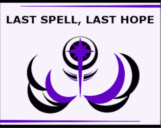 Last Spell, Last Hope  