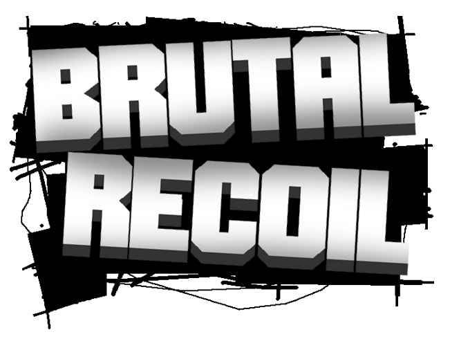 BRUTAL RECOIL