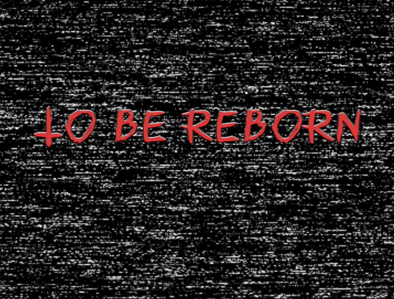 To be reborn cover