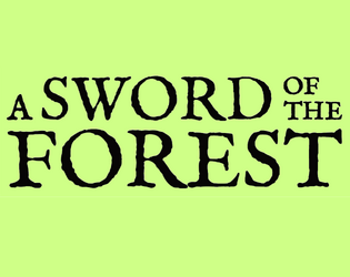 A Sword of the Forest  