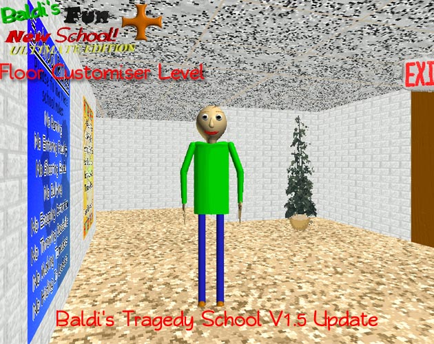 Cover image for Baldi's Tragedy School (BFNS+ Floor Customiser level)