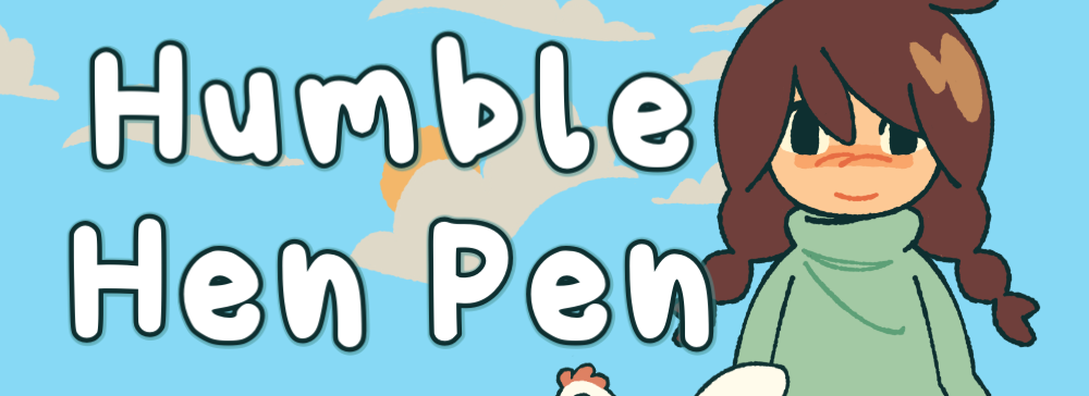 Humble Hen Pen