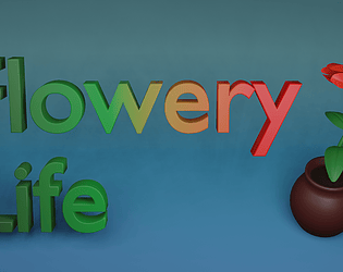 Flowery Life