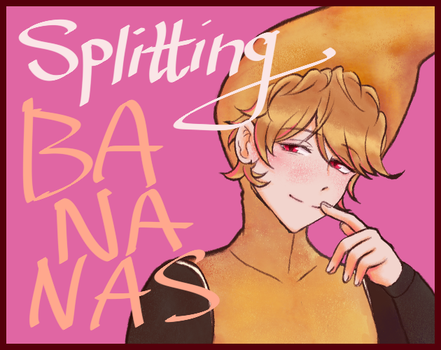 Cover image for Splitting Bananas
