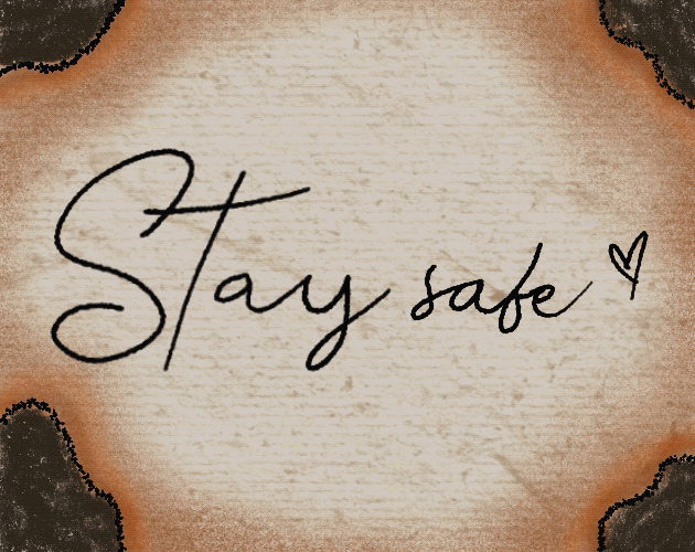 Cover image for Stay safe ♡