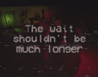 The wait shouldn't be much longer cover