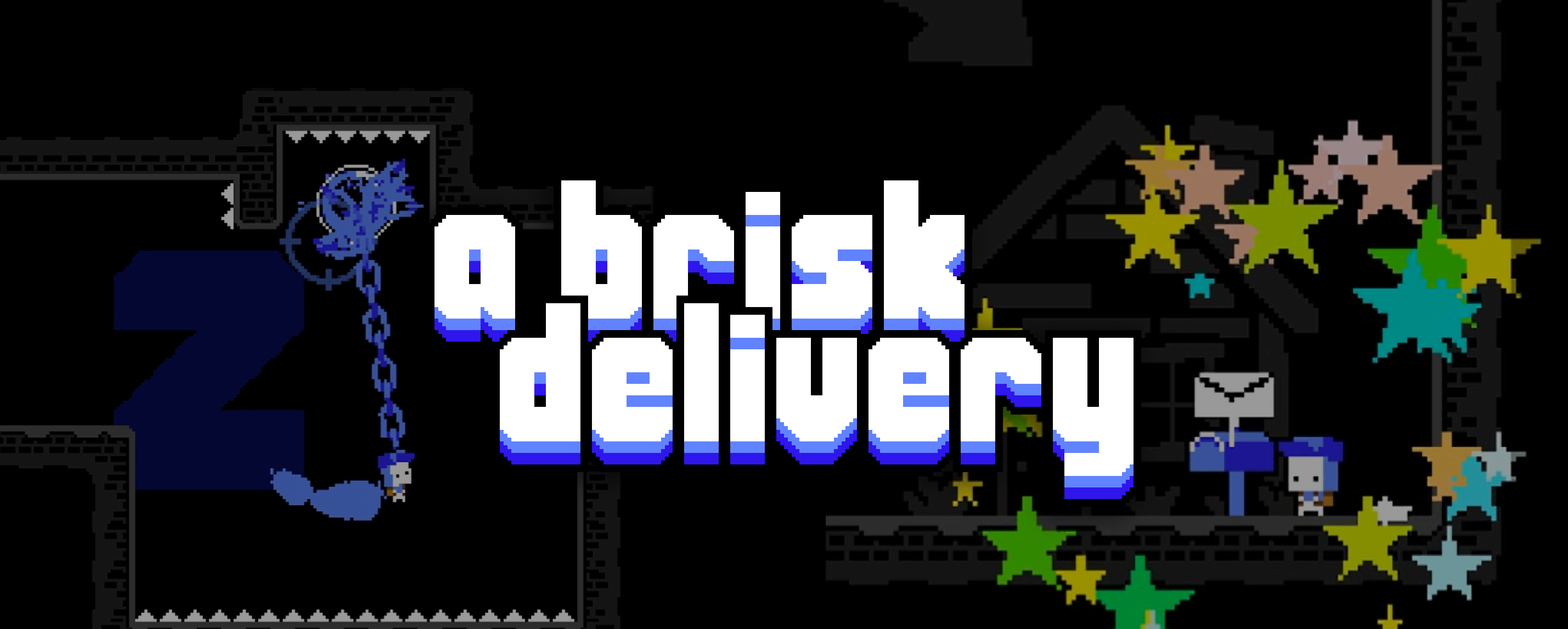 A Brisk Delivery