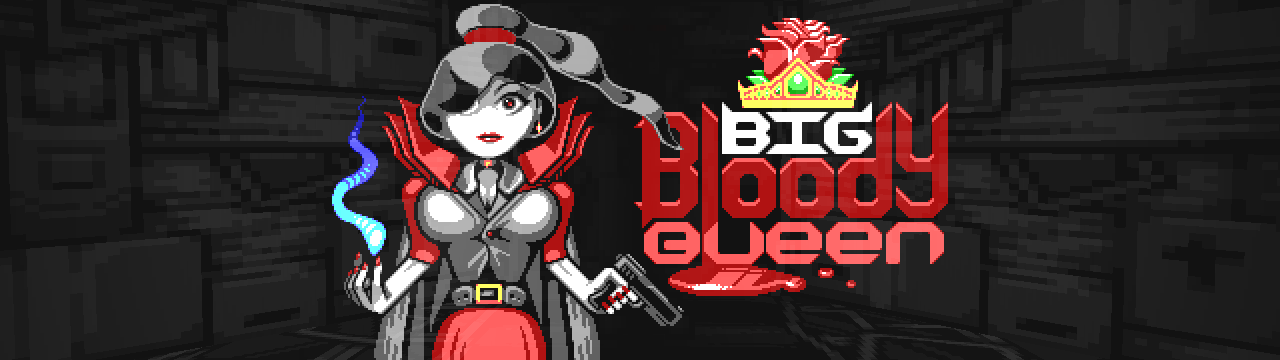 Big Bloody Queen