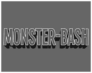MONSTER BASH