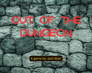 Out of the Dungeon   - A roguelike dungeon delver about exposing the wizards ruling the world 