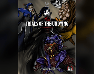 Trials of the Undying  