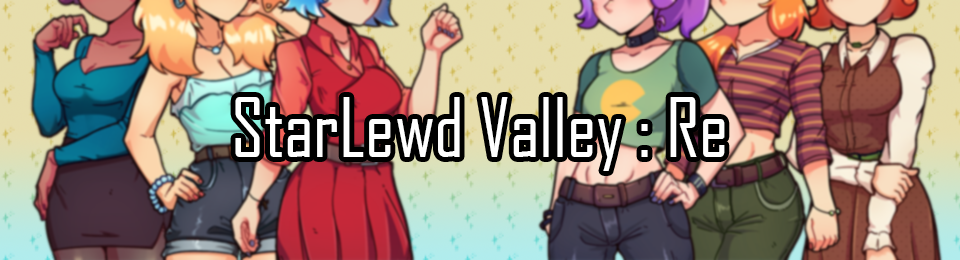 [18+] Starlewd Valley:Re! 0.0.3 Full