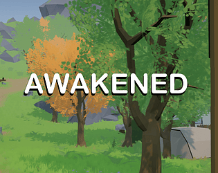 Awakened
