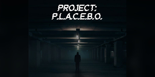 Cover image for Project: P.L.A.C.E.B.O.