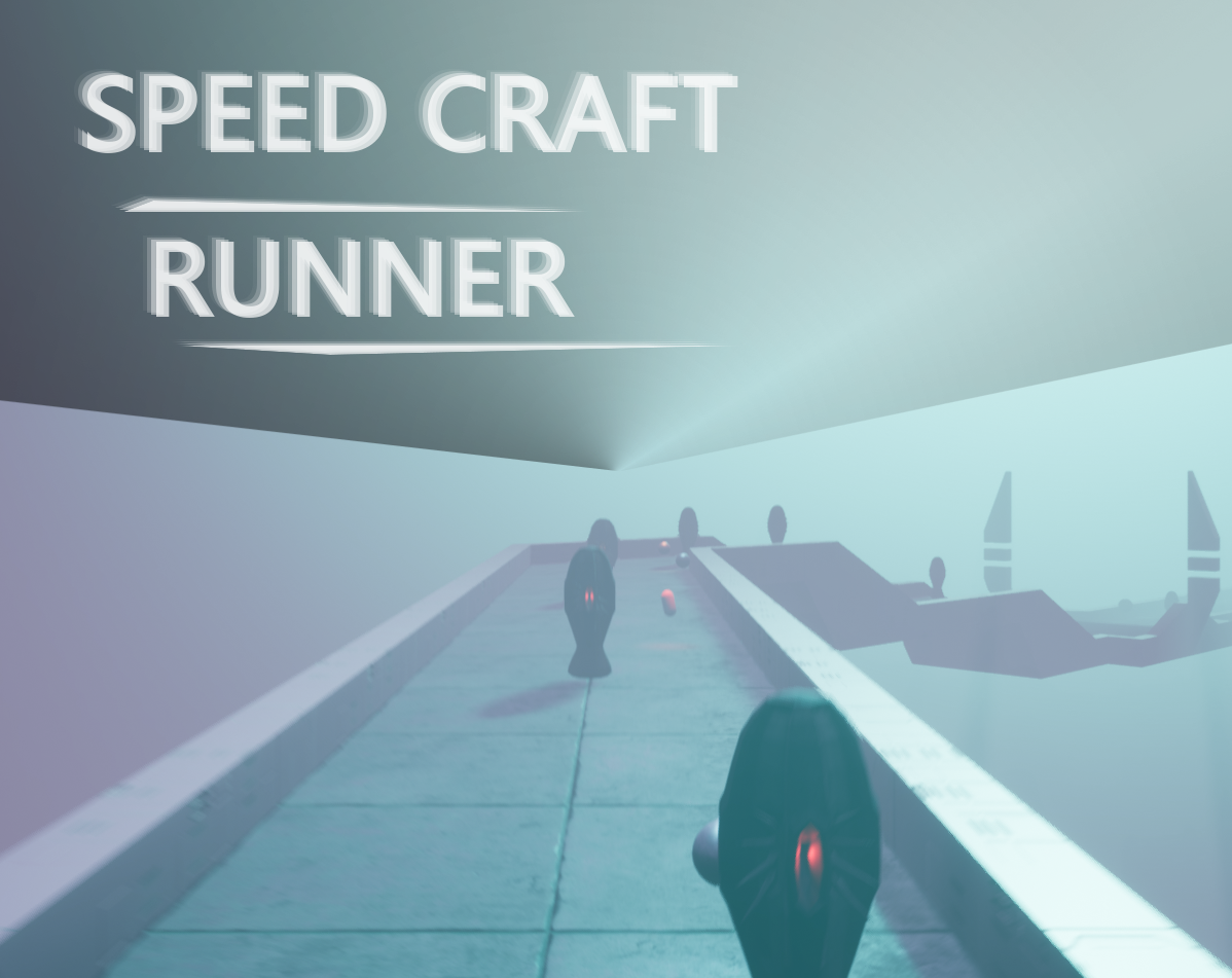 Speed Craft Runner - Prototype