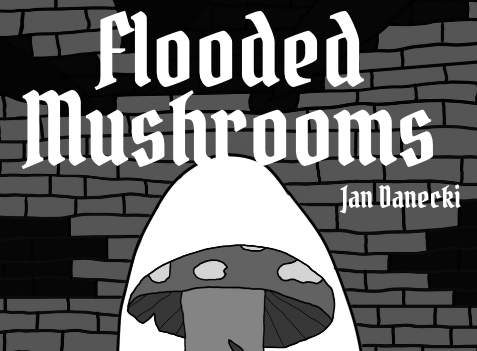 Cover image for Flooded Mushrooms