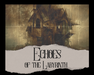 Echoes of the Labyrinth  