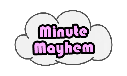Minute Mayhem
