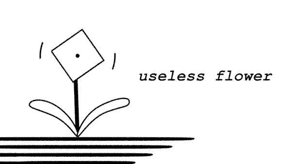 Cover image for useless flower