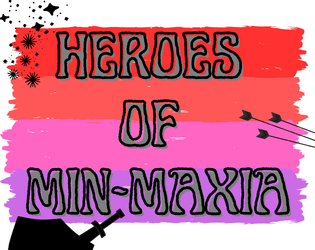 Heroes of Min-Maxia  