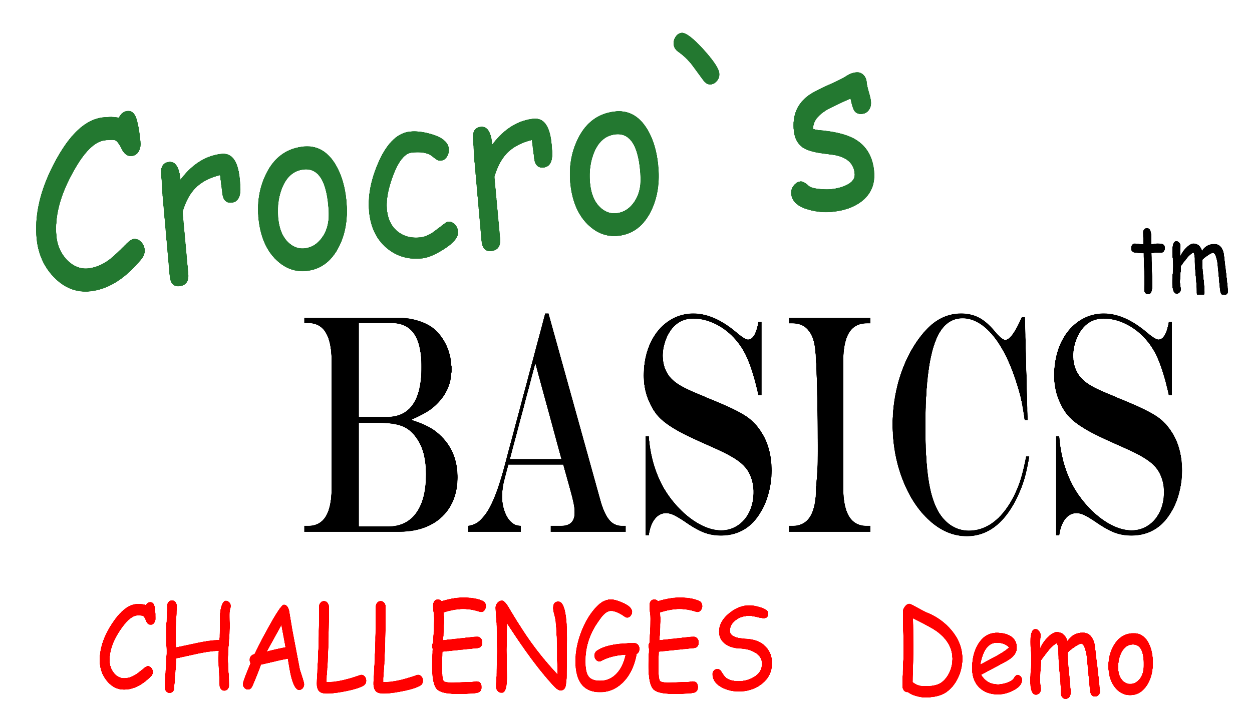 Crocro's Basics Challenges Demo (BETA VERSION)