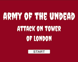 Army of the Undead: Attack on Tower of London