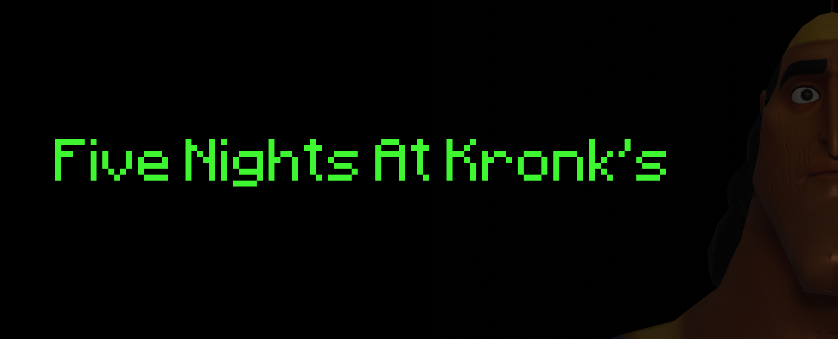 five nights at kronk's
