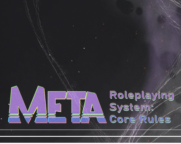 Meta: Core Rules by Meta RPG