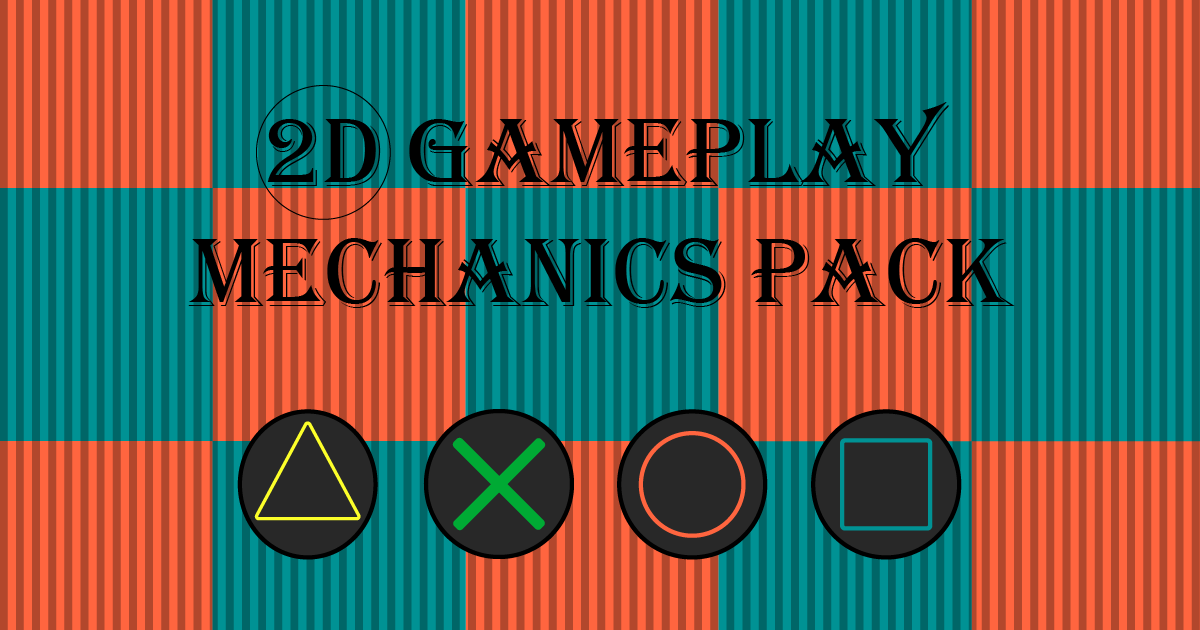 2D Gameplay Mechanics Pack