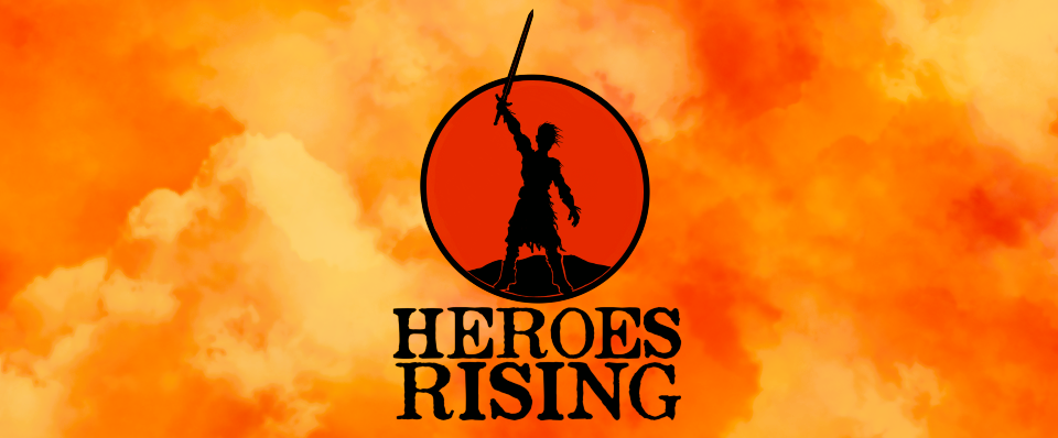 Heroes Rising