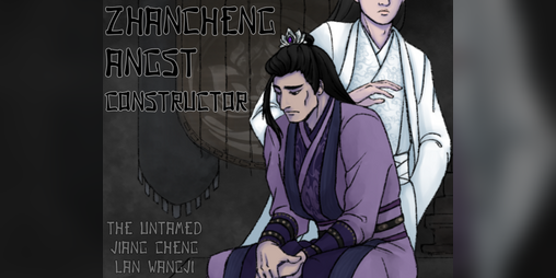 Cover image for Zhancheng Angst Constructor