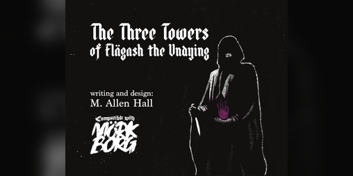 Cover image for The Three Towers of Flägash the Undying