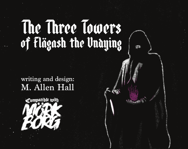Cover image for The Three Towers of Flägash the Undying