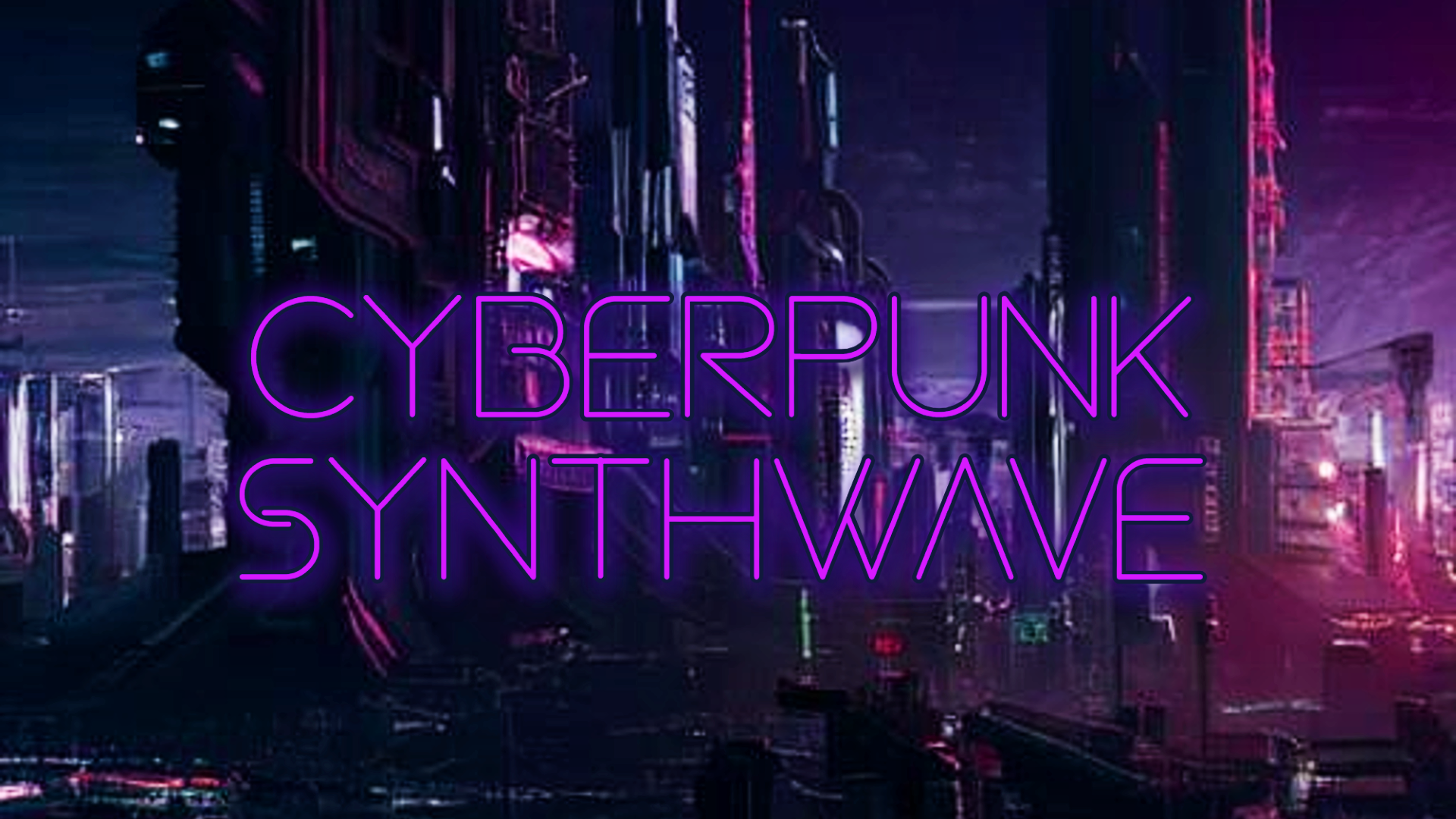 Cyberpunk Synthwave