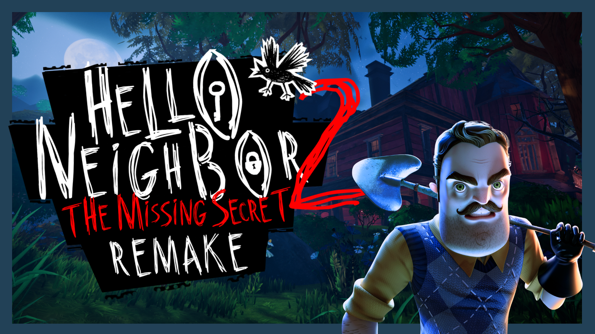 Hello Neighbor 2: The Missing Secret