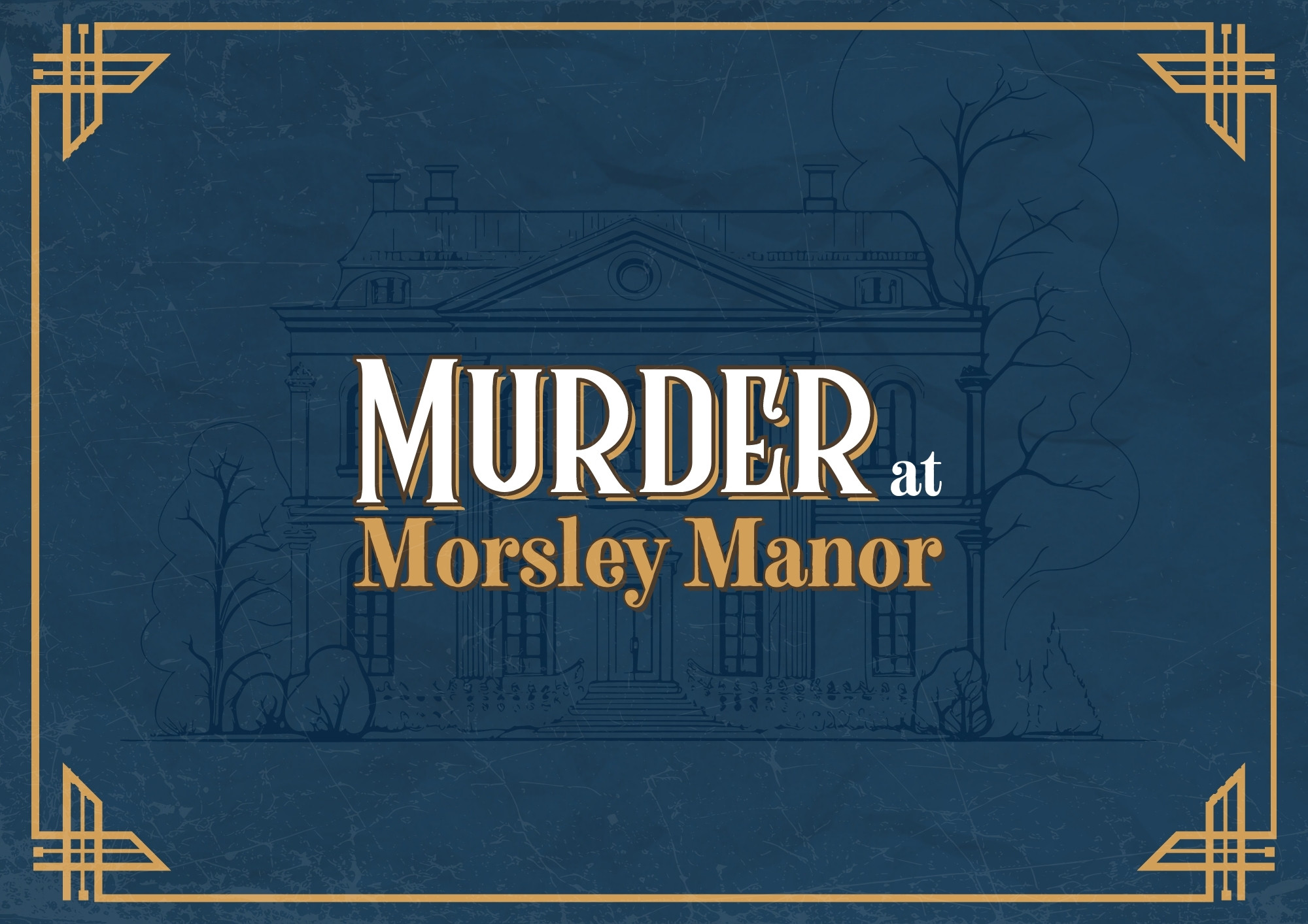 Murder at Morsley Manor