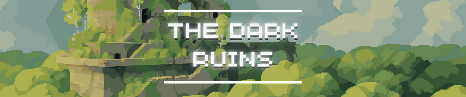 The Dark Ruins