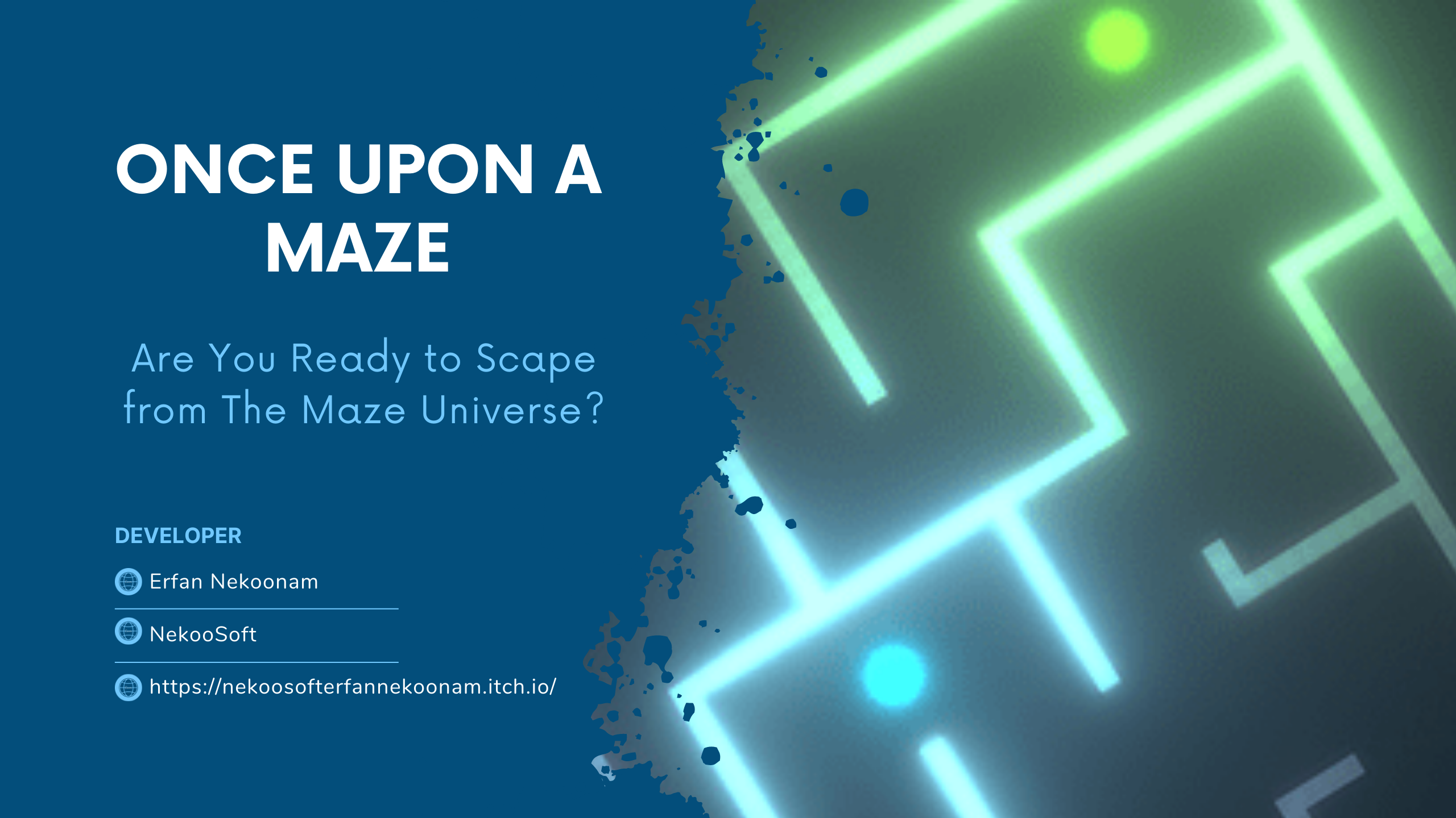 Once Upon a Maze