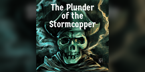 Cover image for Plunder of the Stormcopper