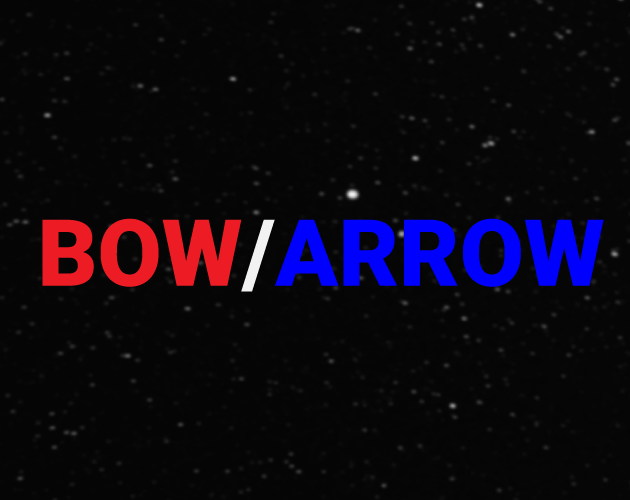 BOW / Arrow